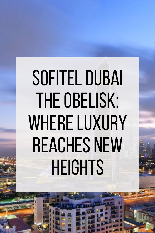 Sofitel Dubai The Obelisk